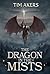 The Dragon in the Mists (Th...