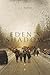 Eden’s Shadow: A Novel of N...