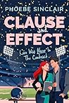Clause and Effect: Love Was Never In The Contract (Off The Record)