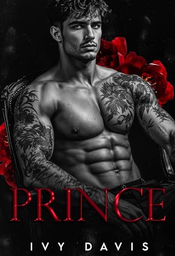 Prince: A Dark Mafia Arranged Marriage Romance (King of the Mafia Book Two)
