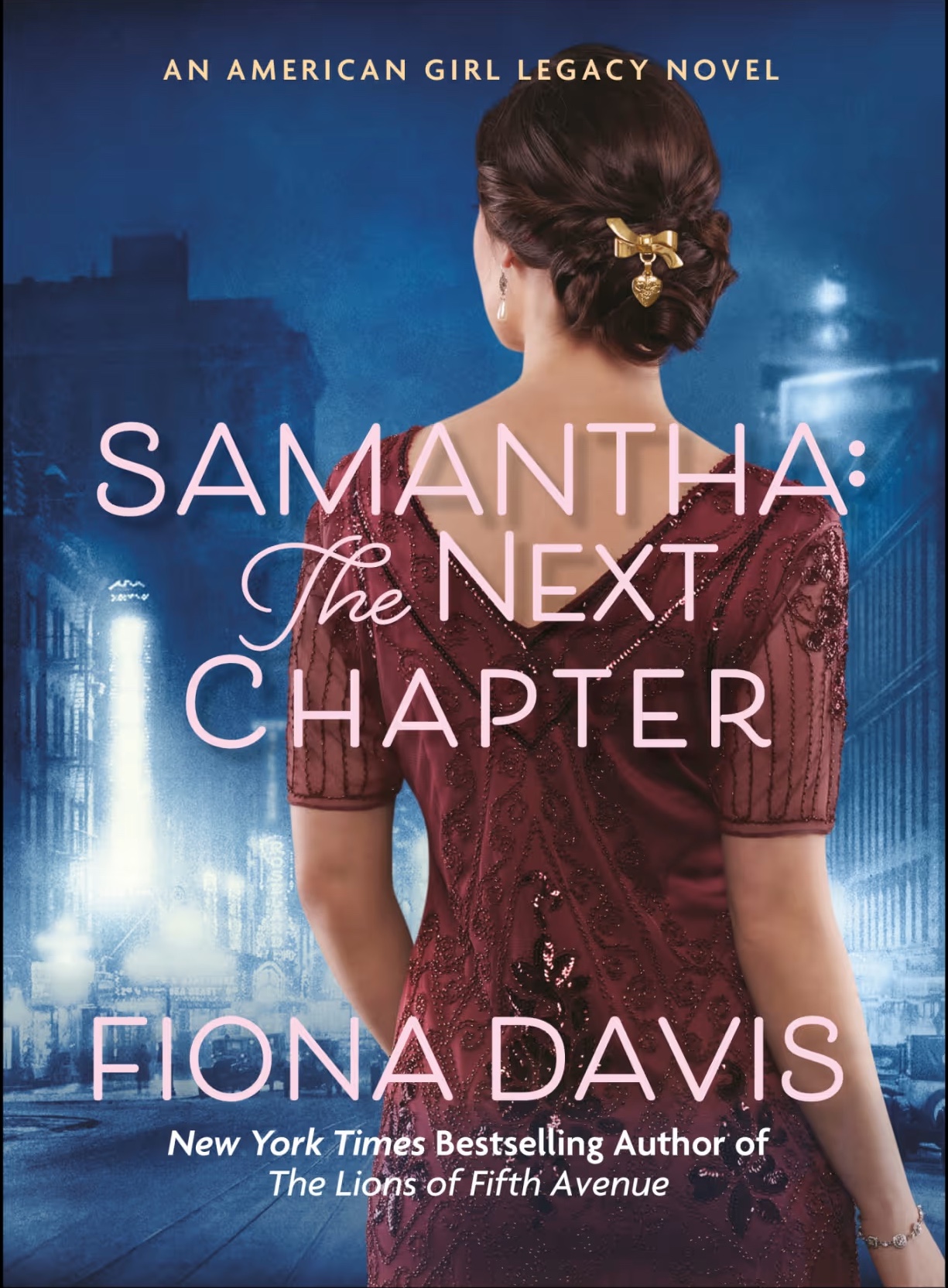Samantha: The Next Chapter (American Girl Legacy Novels, #1)