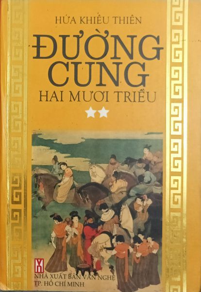 Đường cung hai mươi triều - tập 2 (Hardcover)