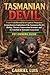 TASMANIAN DEVIL: From Field...