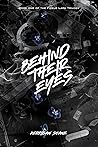 Behind Their Eyes by Kerrigan Shane