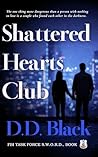 Shattered Hearts ...