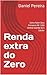 Renda extra do Zero: Como Fazer Seus Primeiros R$ 1.000 Online Usando Só o Celular (Portuguese Edition)