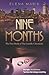 Nine Months: A Billionaire Marriage of Convenience Pregnancy Romance (The Castille Chronicles Book 1)