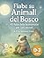 Fiabe su Animali del Bosco by Ciro Simone Irmici