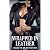 Wrapped in Leather: An MF E...
