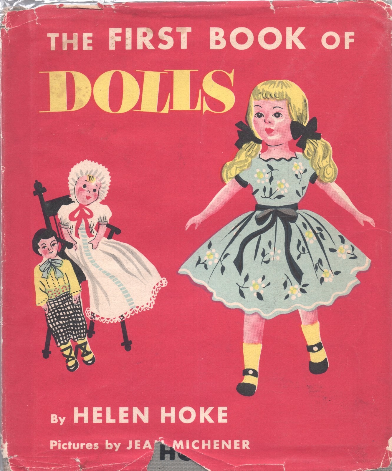 THE FIRST BOOK of DOLLS By HELEN HOKE Watts HC 1954 3rd EX-Library [Hardcover] Helen Hoke