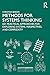 Methods for Systems Thinking: 65+ Practical Approaches for Exploring Systems, Perspectives, and Complexity