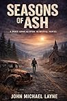 Seasons of Ash: A...