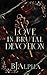 Love In Brutal Devotion