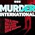 Murder International: Ten C...