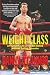 Weight Class: A Fighter's L...