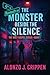 The Monster Beside The Sile...