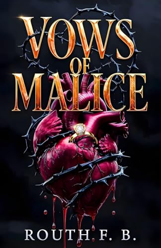 VOWS OF MALICE: A Dark Mafia Arranged Marriage Romance (The Boston Syndicate Book 1)