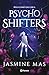 Psycho Shifters (Planeta Internacional) (Spanish Edition)