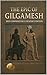 The Epic of Gilgamesh: 2025...