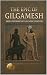 The Epic of Gilgamesh by Fifth Estate Publishing