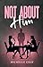 Not About Him by Michelle Cray Not About Him by Michelle Cray