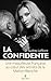 La Confidente - Une maquilleuse française au coeur des secrets de la Maison Blanche
