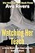 Watching Her Teach: A Slow-...