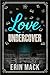 Love Undercover