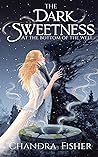 The Dark Sweetnes...