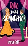Todo lo que escondemos Book cover for Todo lo que escondemos