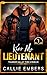 Kiss Me Lieutenant: Un roma...
