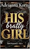 His Bratty Girl: ...