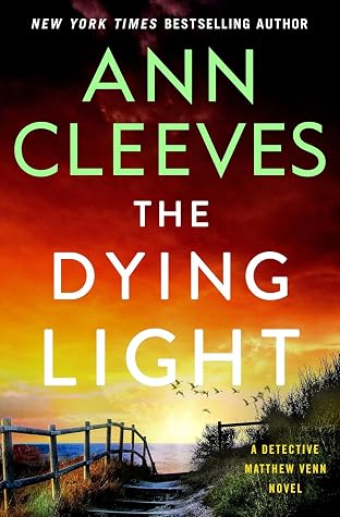 The Dying Light (Two Rivers, #4)