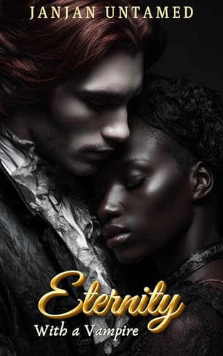 Eternity with a Vampire (Kindle Edition)