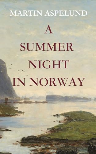 A Summer Night In Norway (Kindle Edition)