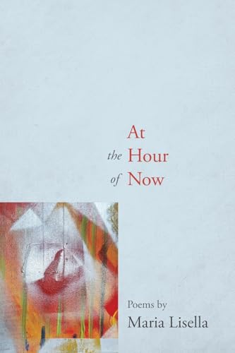 At the Hour of Now (VIA Folios)