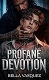 Profane Devotion
