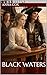 Black Waters (Four Kingdoms...