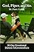 God, Piper, and Me.: Sit. Paws. Listen. 30-Day Devotional