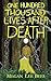 One Hundred Thousand Lives After Death