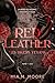 Red Leather, Les Bikers Texans: Tome 1 - Sun (French Edition)