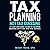 Tax Planning, Not Tax Guess...