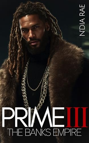 Prime III: The Banks Empire (Kindle Edition)
