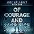 Of Courage and Sacrifice: B...