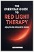THE EVERYDAY GUIDE TO RED L...