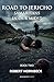 Road to Jericho: Samaritans in our Midst (The Road to Redemption Book 2)