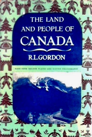 Canada by R.L. Gordon