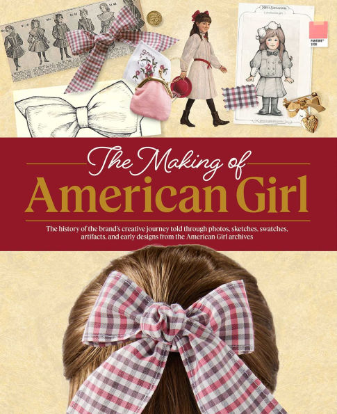 The Making of American Girl (Hardcover)
