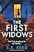 The First Widows