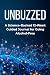 UNBUZZED: A Science-Backed ...